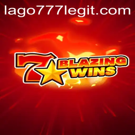 Exploring the Thrills of BlazingWins: A New Era of Gaming with LAGO777