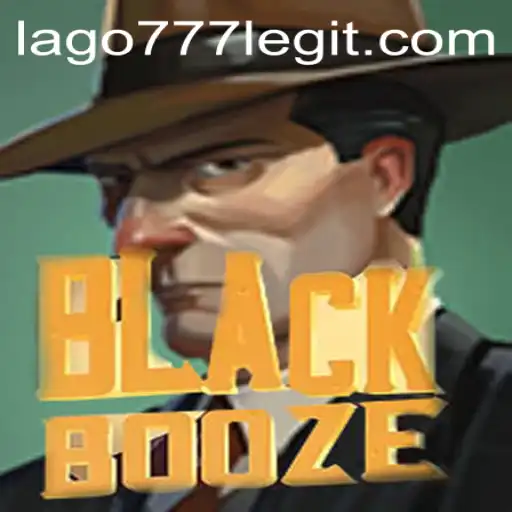 Exploring the Intriguing World of BlackBooze: A Deep Dive into the Game and the Key Role of LAGO777
