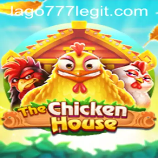 The Exciting World of TheChickenHouse: Exploring LAGO777 Strategy